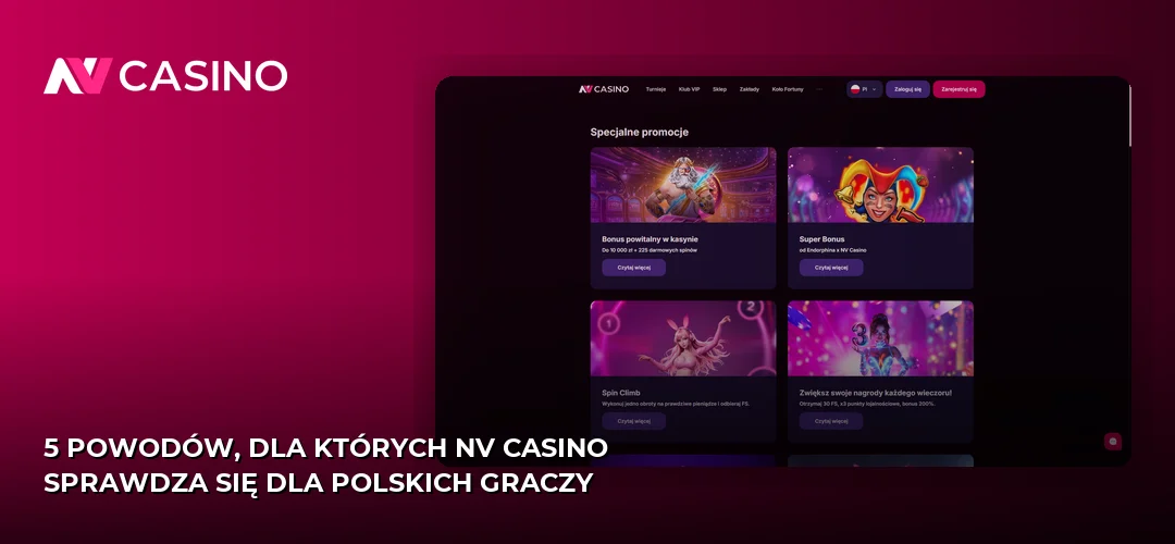5 powodów, dla których NV Casino sprawdza się dla polskich graczy